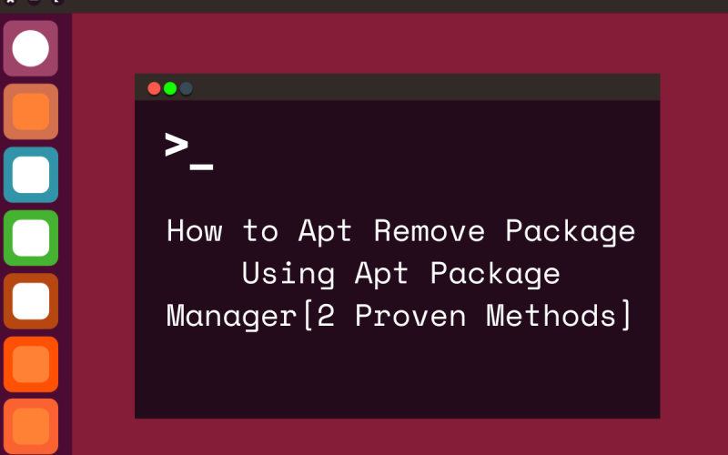 how to apt remove package using apt package manager 2 proven methods featured image
