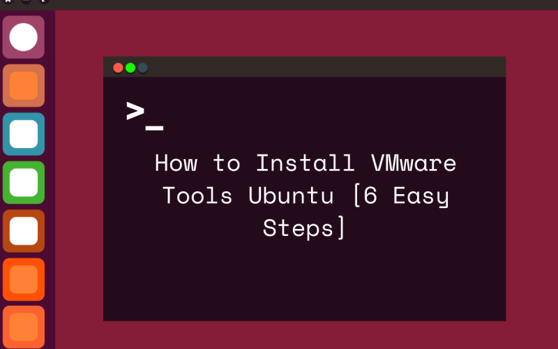 how to install vmware tools ubuntu 6 easy steps featured image